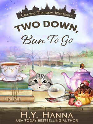 cover image of Two Down, Bun to Go (Oxford Tearoom Mysteries ~ Book 3)